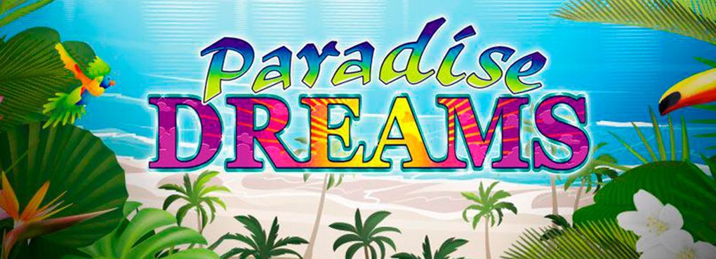 Paradise Dreams Slots: A Stunning Tropical Paradise